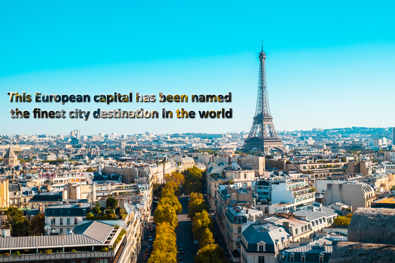 This European capital has been named the finest city destination in the world.