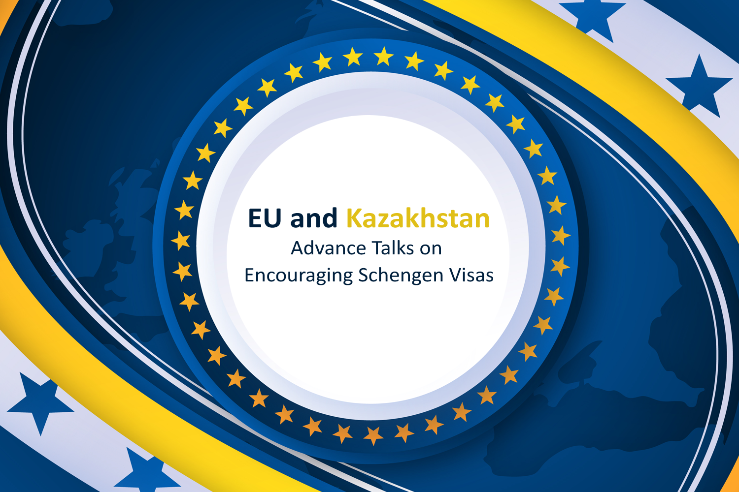 EU and Kazakhstan Advance Talks on Encouraging Schengen Visas.