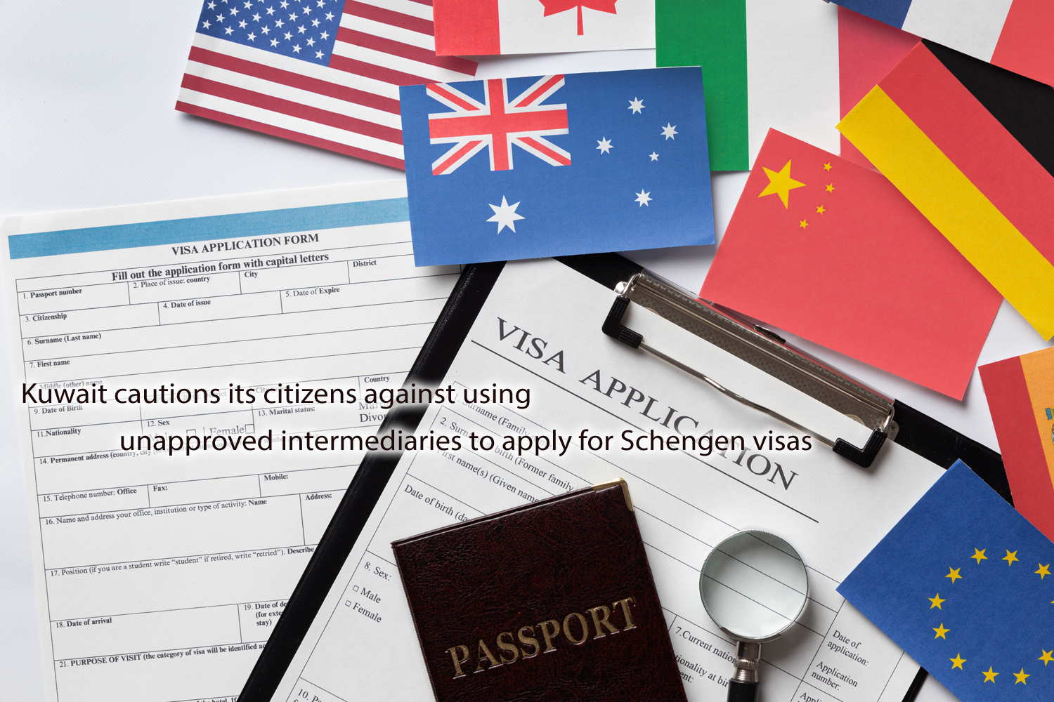 Kuwait cautions its citizens against using unapproved intermediaries to apply for Schengen visas.